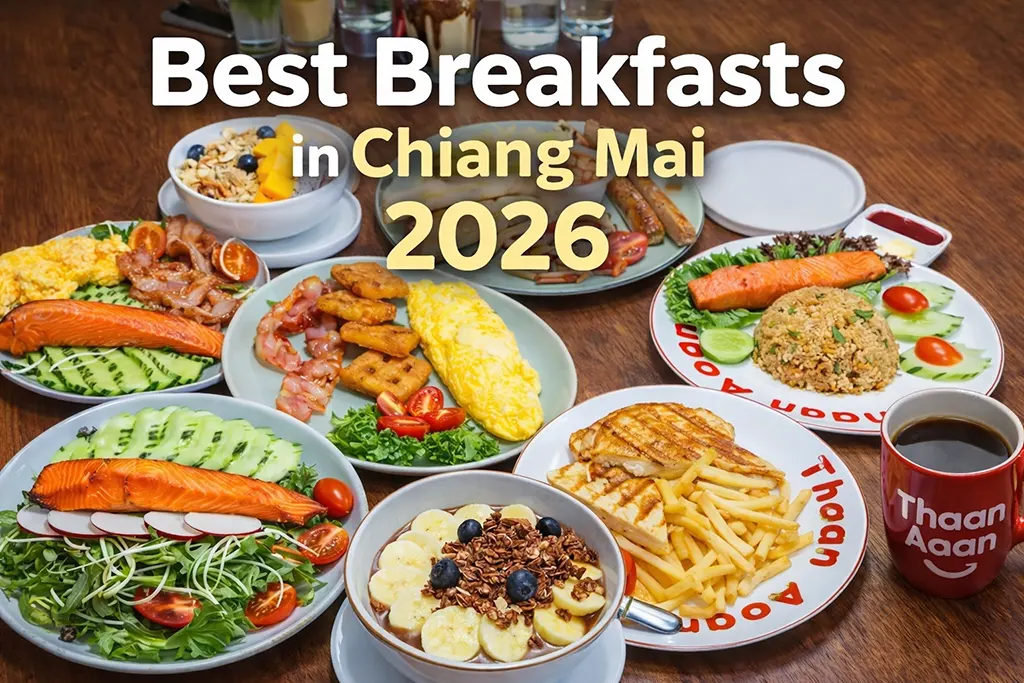 Best Breakfasts in Chiang Mai 2026