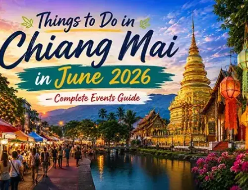 Things to Do in Chiang Mai in June 2026 — Complete Events Guide
