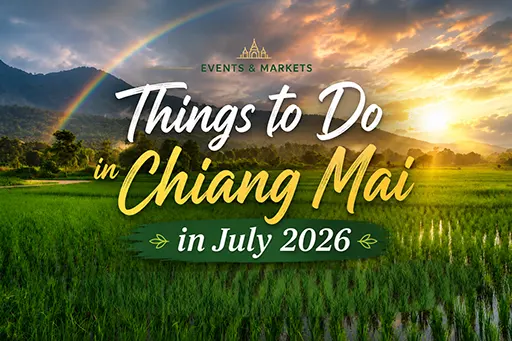 things-todo-in-chiangmai-in-july Things to Do in Chiang Mai in July 2026
